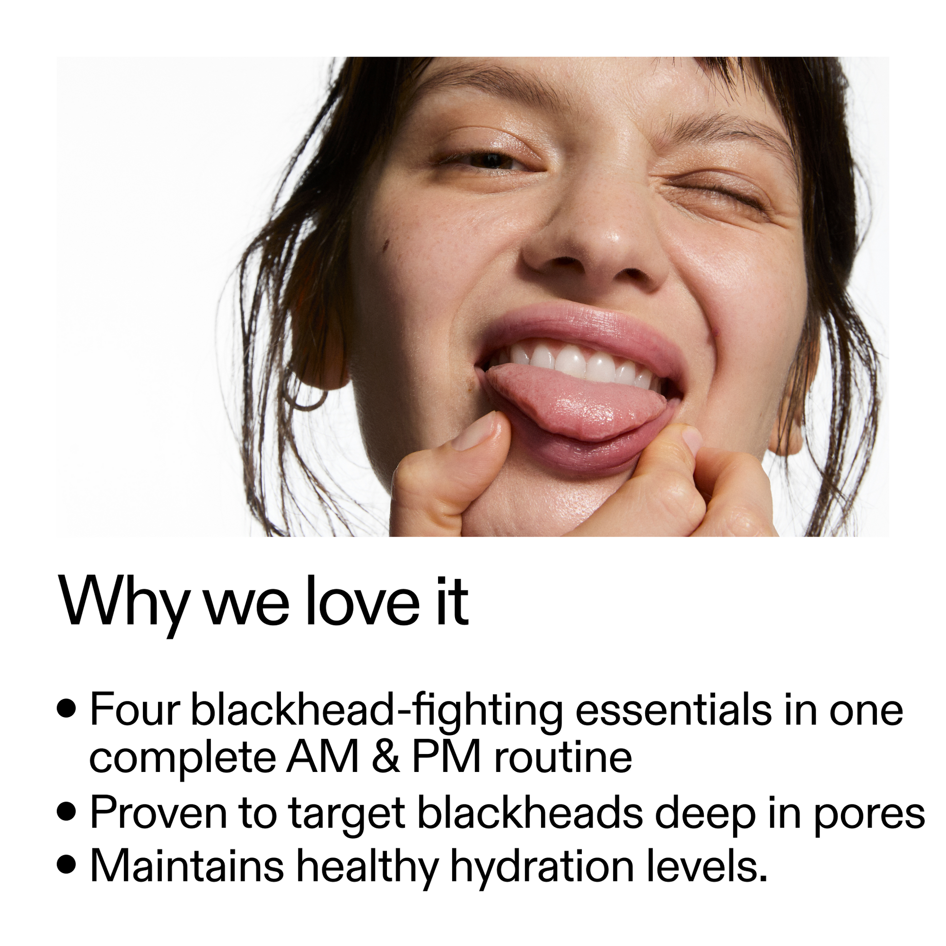 blackhead-routine-f7 Blackhead_Routine_Why_We_2000x2000_3724a39a-ef4c-4fd4-8ee7-58cf744f9e32.png